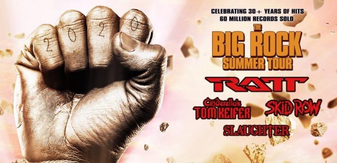 Big Rock Summer Tour: RATT, Tom Keifer, Skid Row & Slaughter